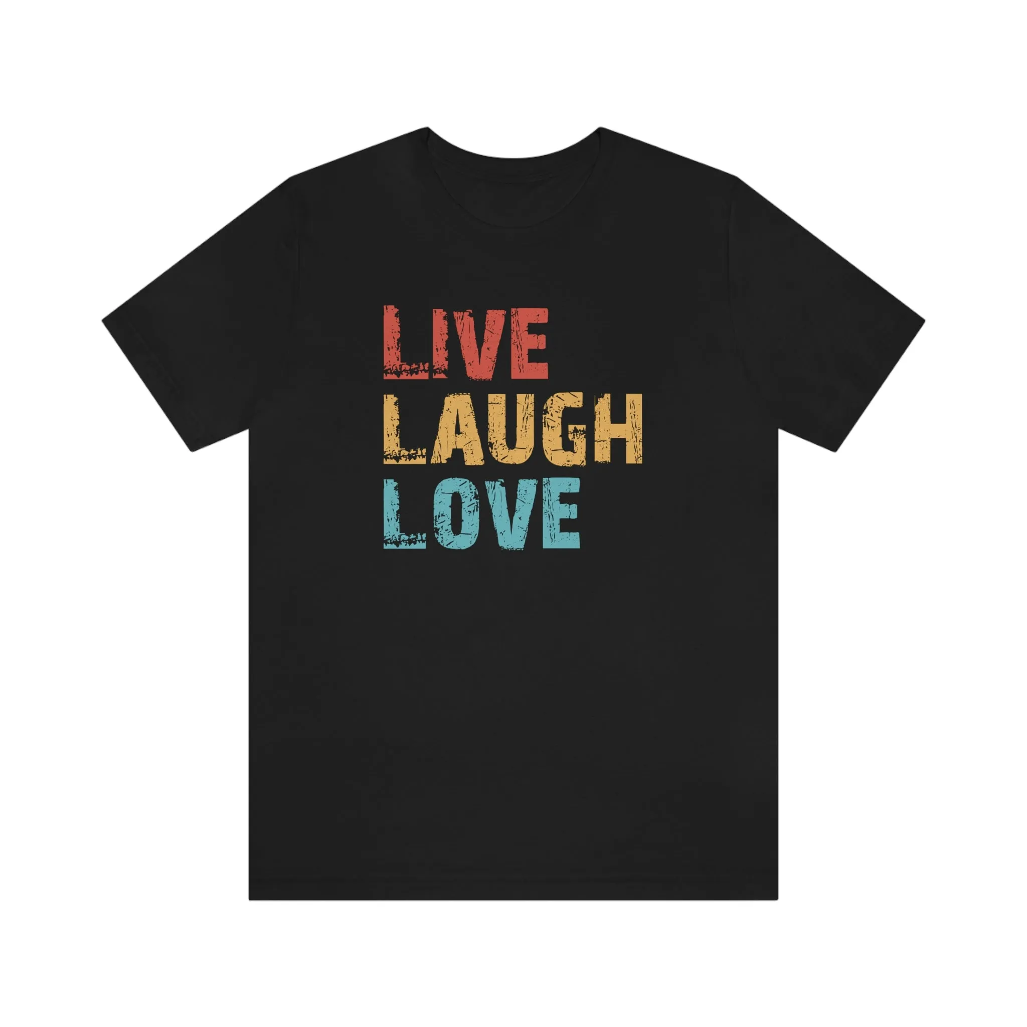 Live Love Laugh