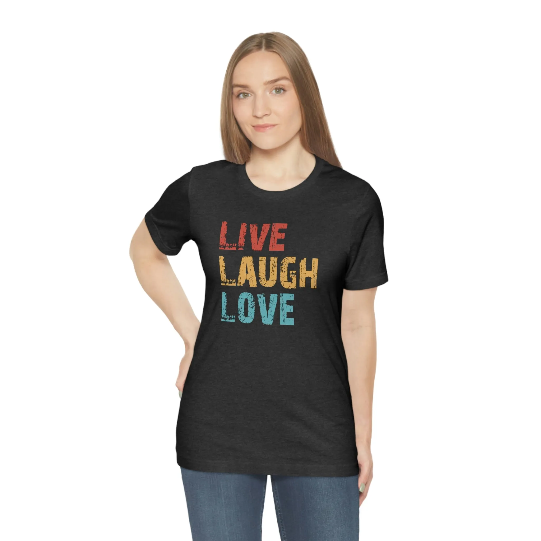 Live Love Laugh