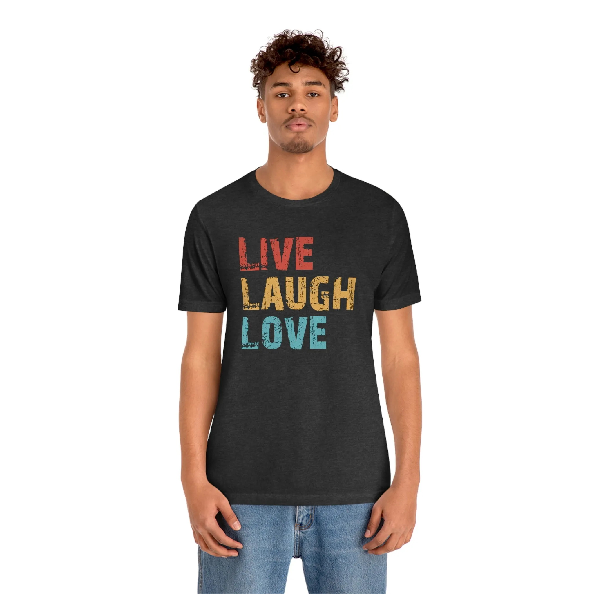 Live Love Laugh