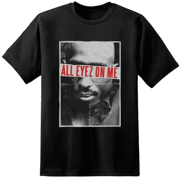 Tupac All Eyes On Me T Shirt